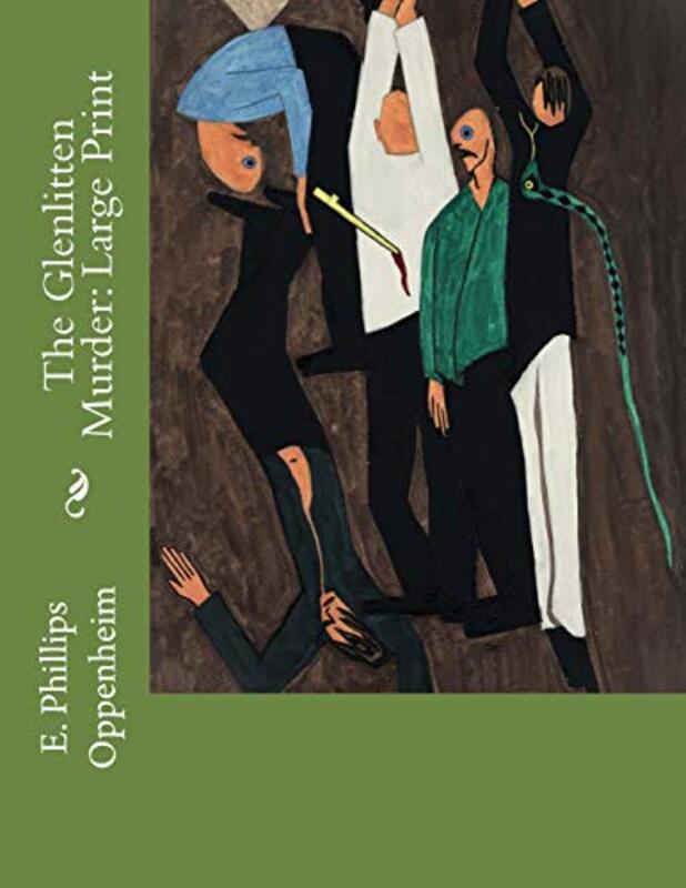 Book cover for "The Glenlitten Murder" by E Phillips Oppenheim
