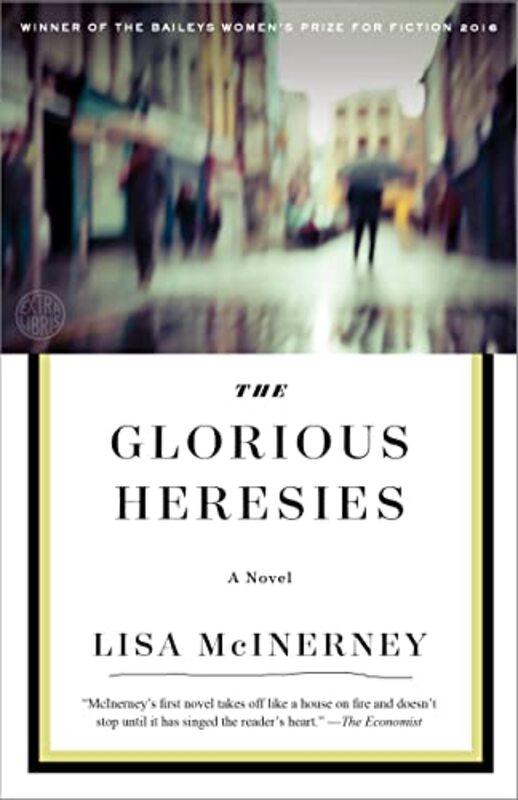 Book cover for "The Glorious Heresies" by Lisa McInerney