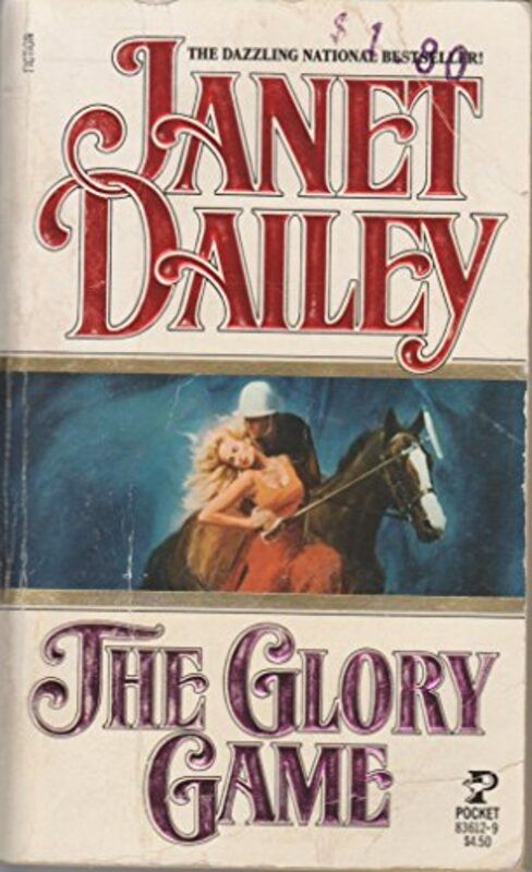 Book cover for "The Glory Game" by Janet Dailey