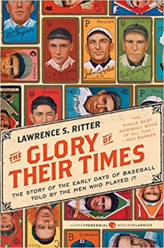 Book cover for "The Glory of Their Times" by Lawrence S. Ritter