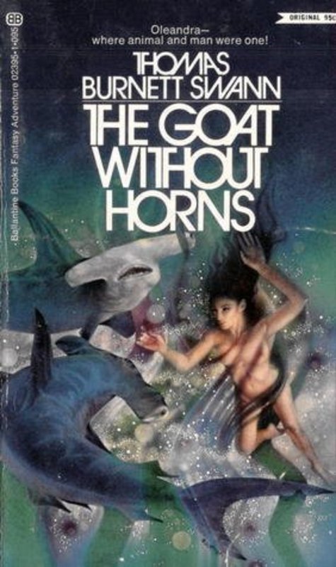 Book cover for "The Goat Without Horns" by Thomas Burnett Swann