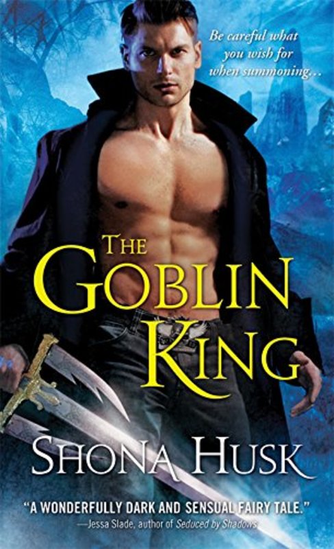 Book cover for "The Goblin King" by Shona Husk