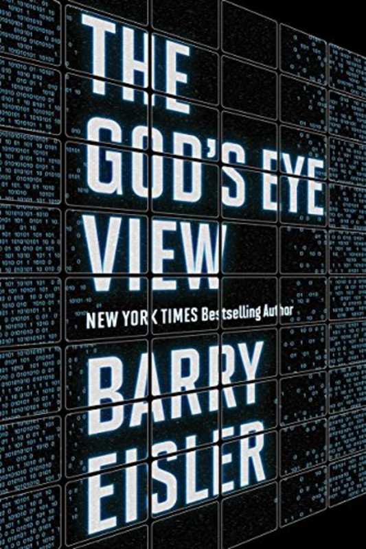 Book cover for "The God's Eye View" by Barry Eisler