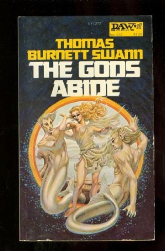 Book cover for "The Gods Abide" by Thomas Burnett Swann