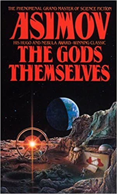 Book cover for "The Gods Themselves" by Isaac Asimov