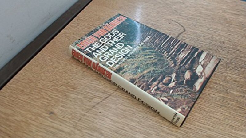 Book cover for "The Gods and Their Grand Design" by Erich von Däniken