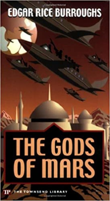 Book cover for "The Gods of Mars" by Edgar Rice Burroughs