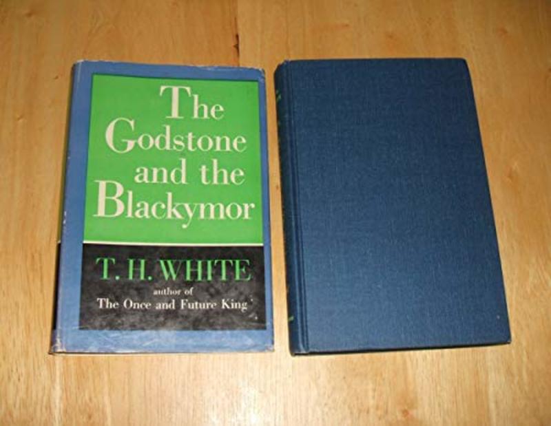 Book cover for "The Godstone and the Blackymor" by TH White