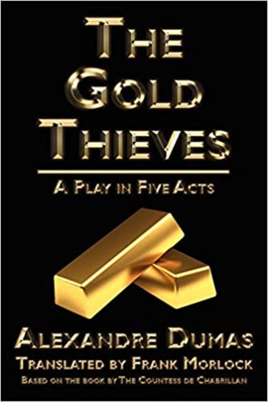 Book cover for "The Gold Thieves" by Alexandre Dumas