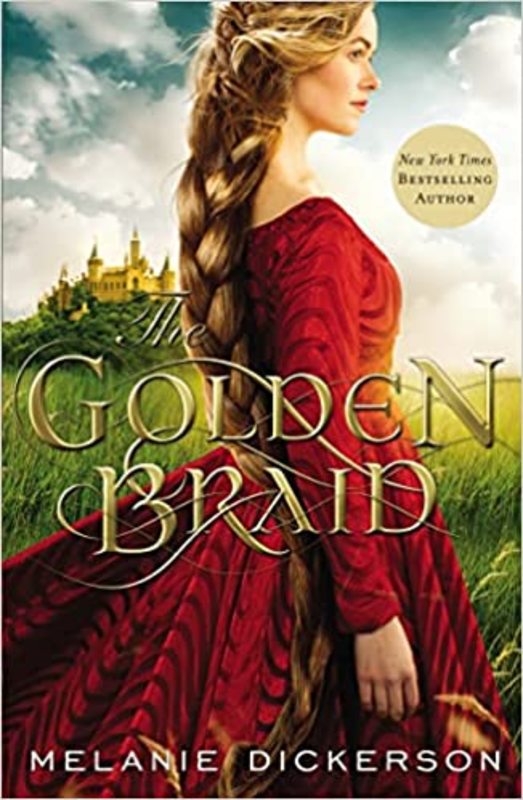 Book cover for "The Golden Braid" by Melanie Dickerson