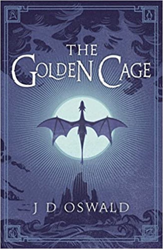 Book cover for "The Golden Cage" by James Oswald