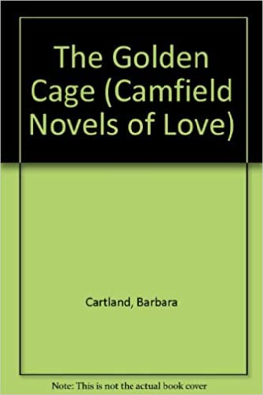 Book cover for "The Golden Cage" by Barbara Cartland