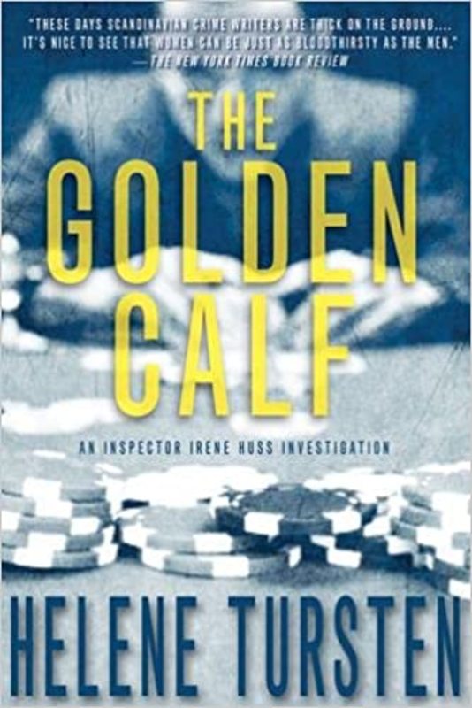 Book cover for "The Golden Calf" by Helene Tursten
