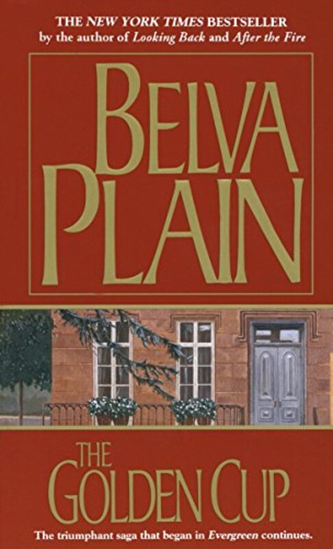 Book cover for "The Golden Cup" by Belva Plain