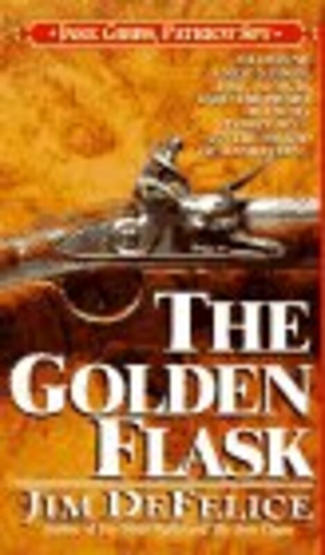 Book cover for "The Golden Flask" by Jim DeFelice