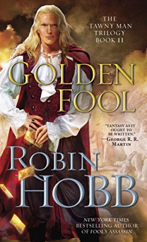 Book cover for "Golden Fool" by Robin Hobb