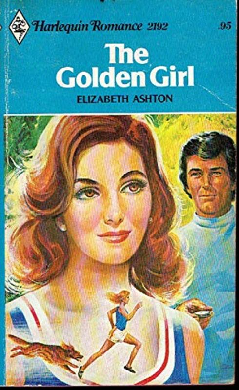 Book cover for "The Golden Girl" by Elizabeth Ashton