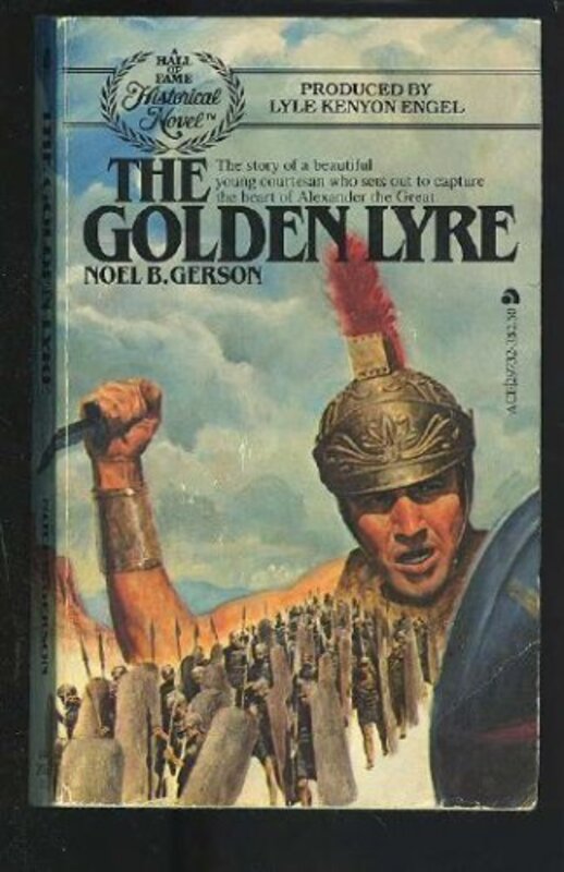 Book cover for "The Golden Lyre" by Noel Gerson