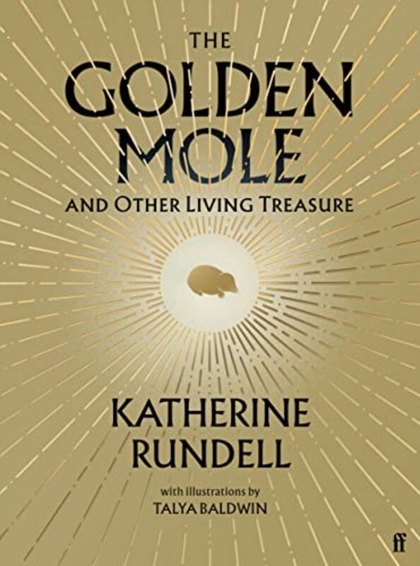 Book cover for "The Golden Mole" by Katherine Rundell