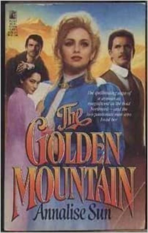 Book cover for "The Golden Mountain" by Elizabeth Lowell