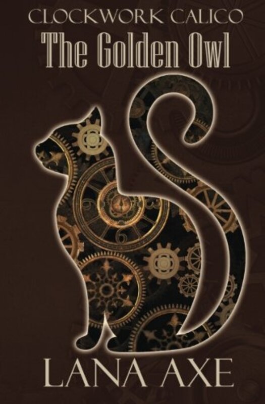 Book cover for "The Golden Owl" by Lana Axe