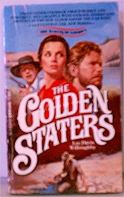 Book cover for "The Golden Staters" by Lee Davis Willoughby