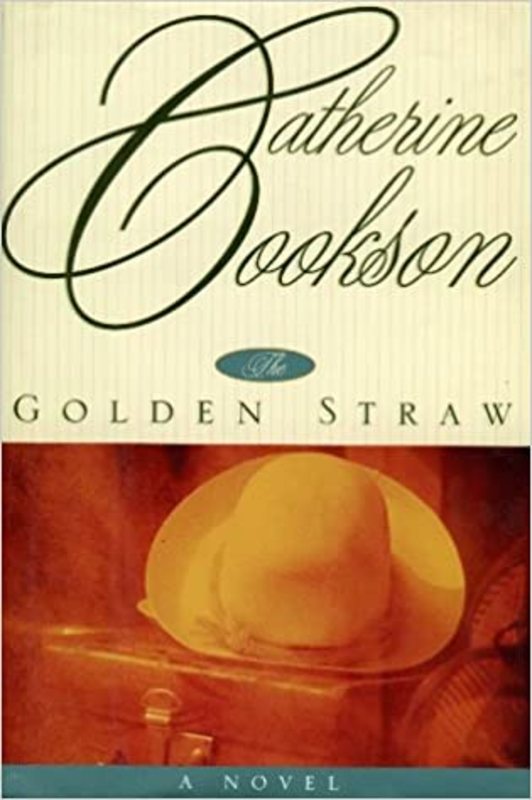 Book cover for "The Golden Straw" by Catherine Cookson