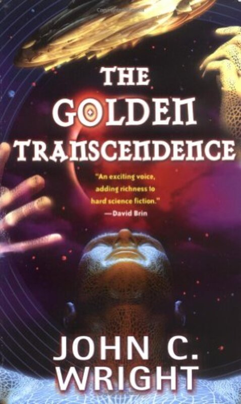 Book cover for "The Golden Transcendence" by John C Wright