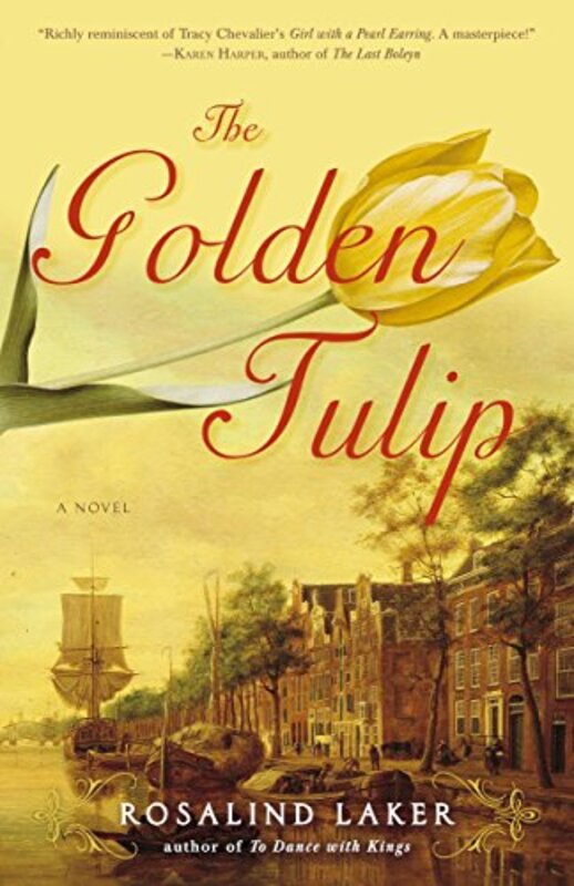 Book cover for "The Golden Tulip" by Rosalind Laker