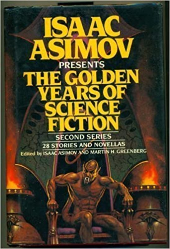 Book cover for "The Golden Years of Science Fiction" by Isaac Asimov