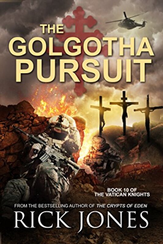 Book cover for "The Golgotha Pursuit" by Rick Jones