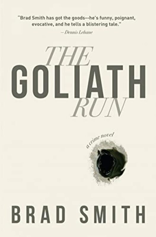 Book cover for "The Goliath Run" by Brad Smith