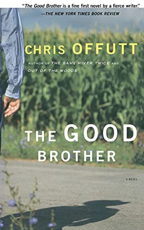 Book cover for "The Good Brother" by Chris Offutt