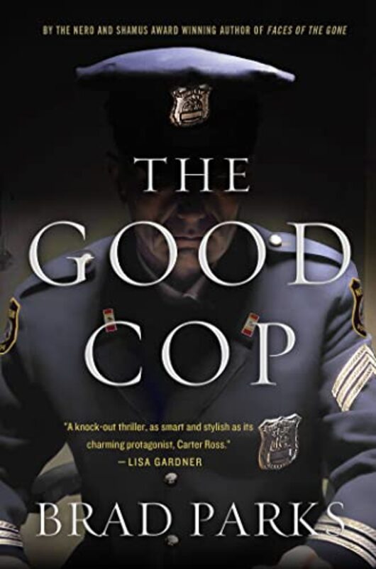 Book cover for "The Good Cop" by Brad Parks