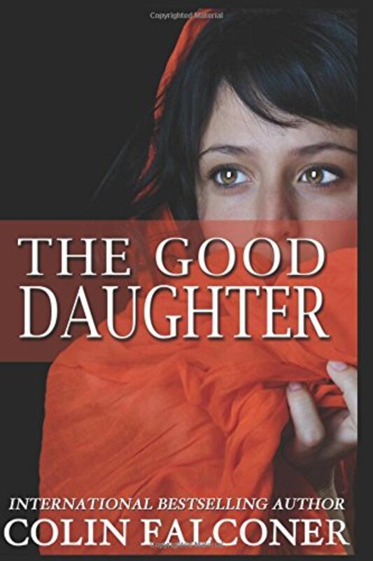 Book cover for "The Good Daughter" by Colin Falconer