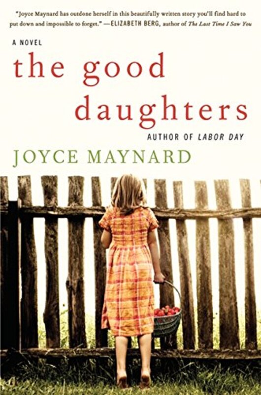 Book cover for "The Good Daughters" by Joyce Maynard