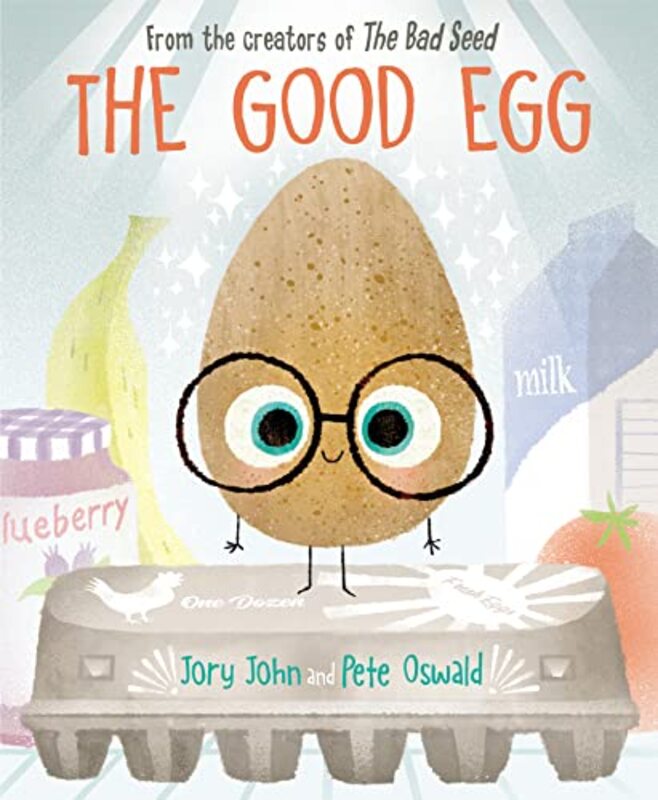 Book cover for "The Good Egg" by Jory John