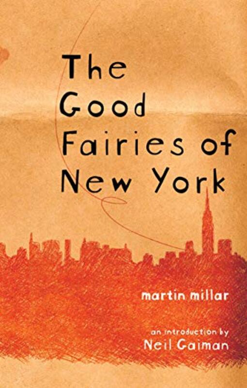 Book cover for "The Good Fairies of New York" by Martin Millar