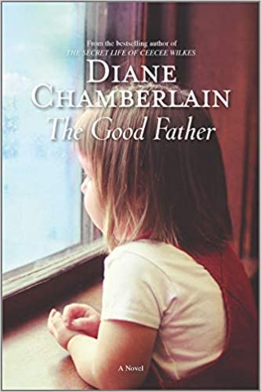 Book cover for "The Good Father" by Diane Chamberlain