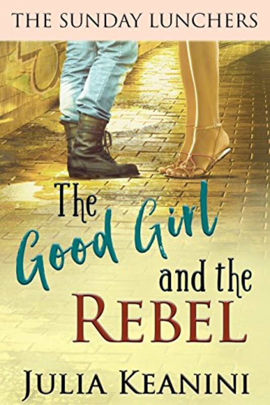 Book cover for "The Good Girl and the Rebel" by Julia Keanini