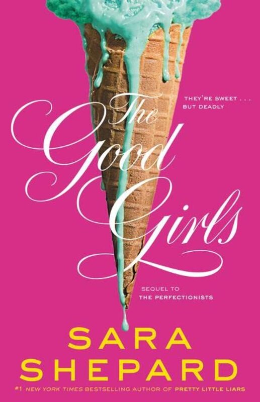 Book cover for "The Good Girls" by Sara Shepard