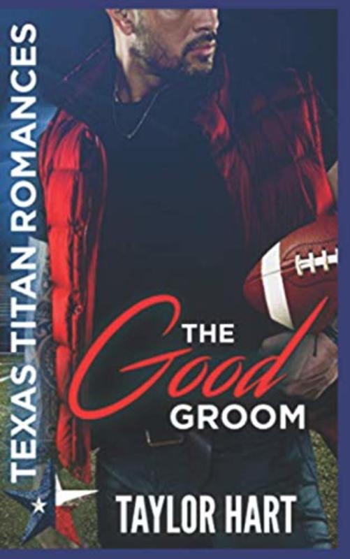 Book cover for "The Good Groom" by Taylor Hart
