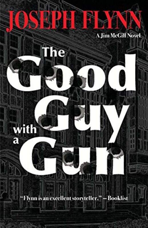 Book cover for "The Good Guy with a Gun" by Joseph Flynn