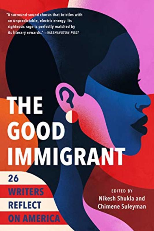 Book cover for "The Good Immigrant" by Nikesh Shukla