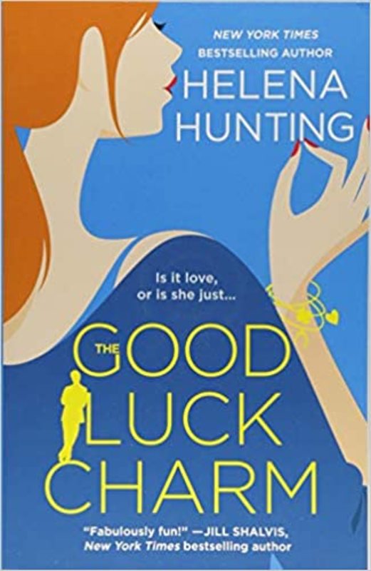 Book cover for "The Good Luck Charm" by Helena Hunting