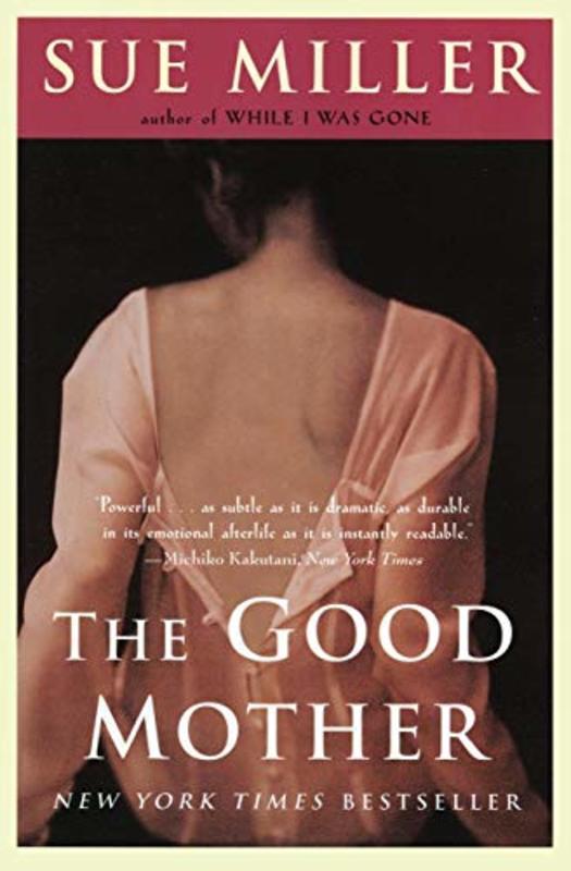 Book cover for "The Good Mother" by Sue Miller