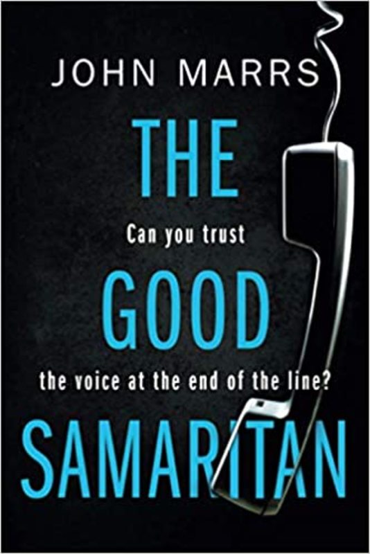 Book cover for "The Good Samaritan" by John Marrs
