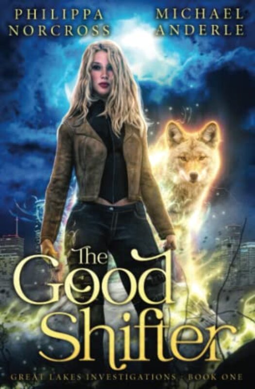 Book cover for "The Good Shifter" by Michael Anderle