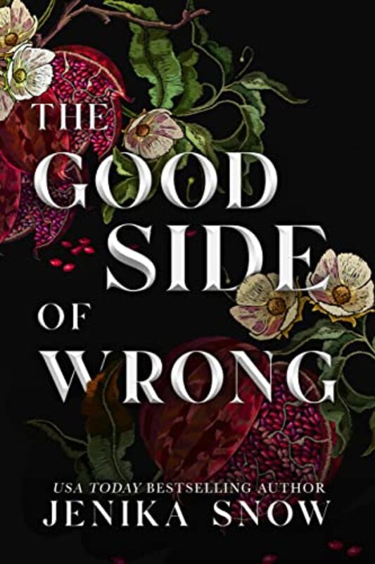 Book cover for "The Good Side of Wrong" by Jenika Snow