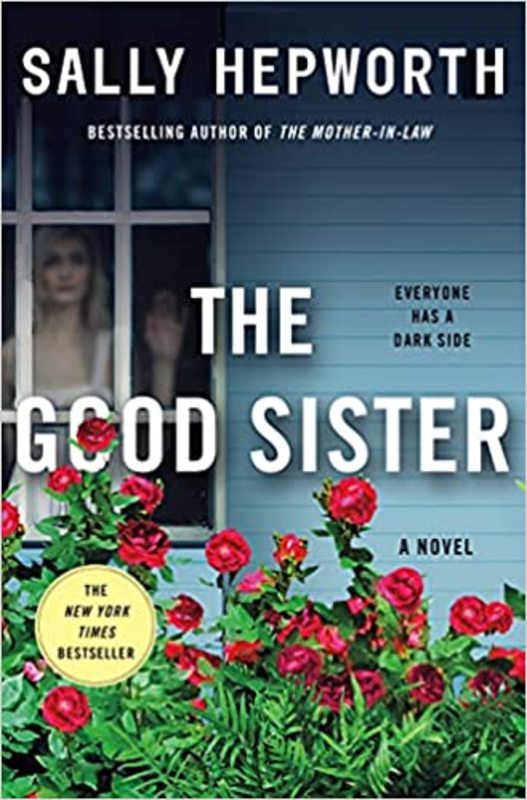 Book cover for "The Good Sister" by Sally Hepworth